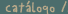 catalogo